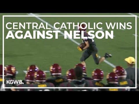 Central Catholic cruises for a victory against Nelson | Friday Night Football