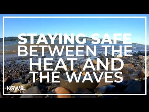 With high temps returning to Portland, officials warn of dangers on our waterways