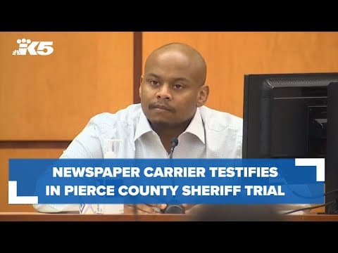 Newspaper carrier who says he was targeted by Pierce County sheriff testifies