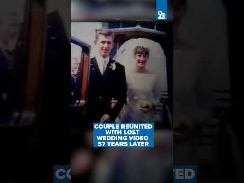 Couple reunited with lost wedding video 57 years later