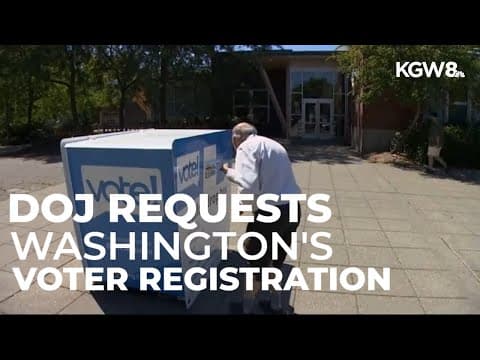 Justice Department requests Washington state's voter registration list
