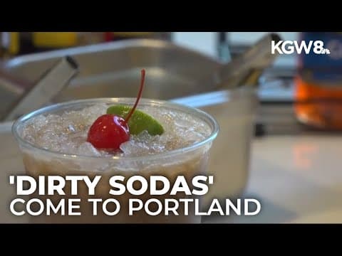 New Portland shop serves up 'dirty sodas'