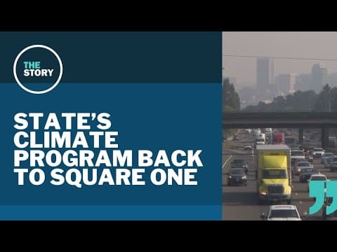Oregon's Climate Protection Plan goes back to square one