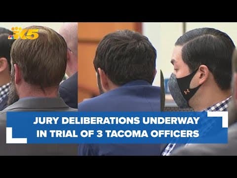Jury deliberations are underway in trial of 3 Tacoma officers charged in Manuel Ellis' death
