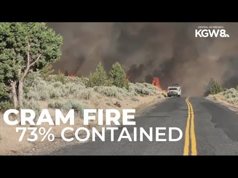 Cram Fire 73% contained; Oregon crews hold the line on 95,000-acre blaze