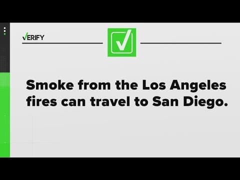 Experts warn smoke from Los Angeles fires could reach San Diego