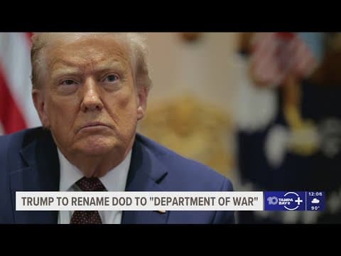 Trump to rename Department of Defense as "Department of War"