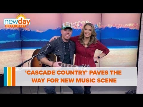 'Cascade Country' paves the way for new music scene - New Day NW