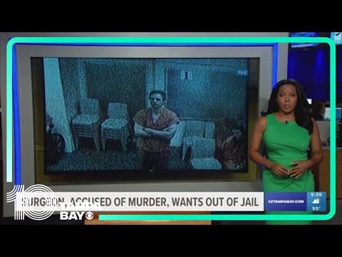 Local surgeon accused of murder wants out of jail