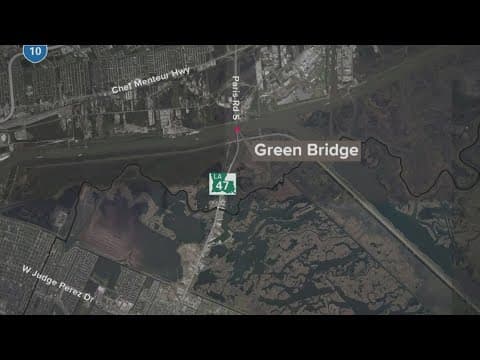 Green Bridge closed until Monday in New Orleans East