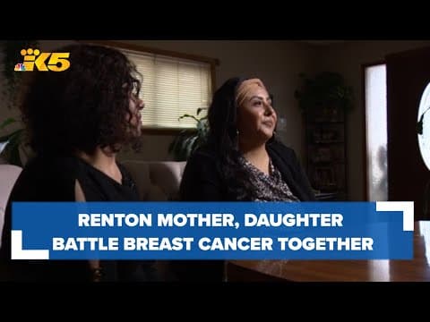 Renton mother, daughter battle cancer together