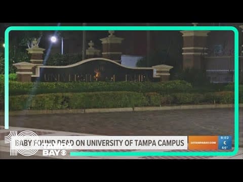 Baby found dead on University of Tampa campus