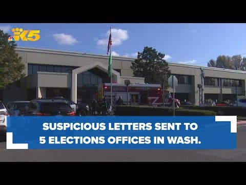 5 election offices in Washington state receive suspicious letters