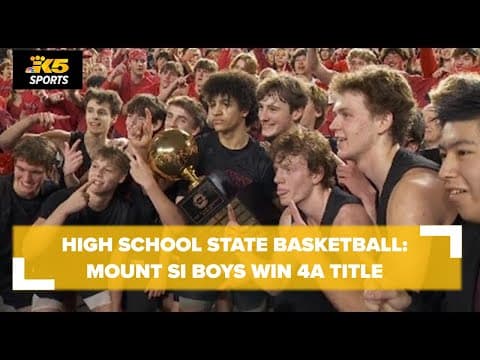 HS Boys State Basketball Final:  Mount Si vs. Richland