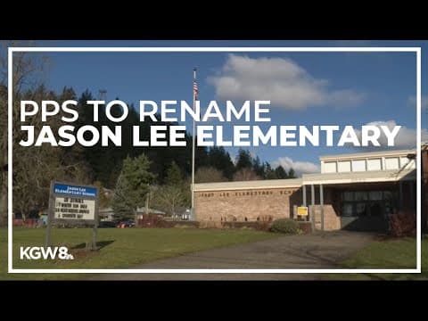 Portland Public Schools to rename Jason Lee elementary school