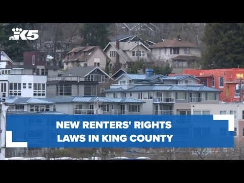 New renters' rights laws in King County