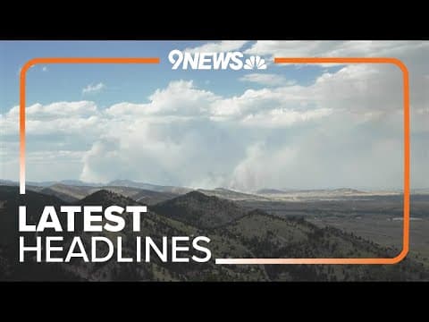Latest headlines | Two wildfires burn through northern Colorado