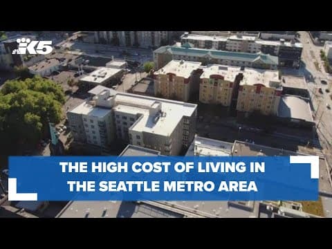 The high cost of living in the Seattle metro area