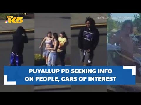 Puyallup police seek info on people, cars of interest in shooting that injured bystander
