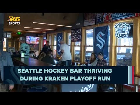 Seattle hockey bar thriving during Kraken playoff run