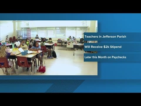 Jefferson Parish teachers to receive $2K stipend