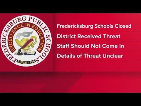 Fredericksburg Schools closed Friday