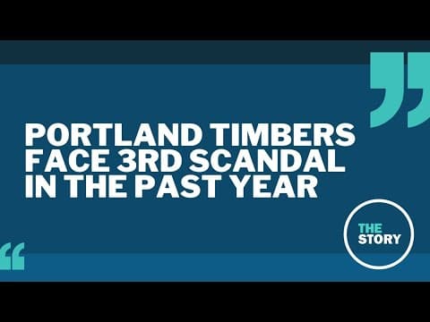 Portland Timbers are facing their 3rd scandal of the past year