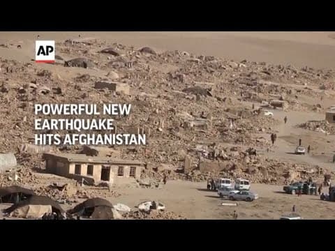 Powerful new earthquake hits Afghanistan