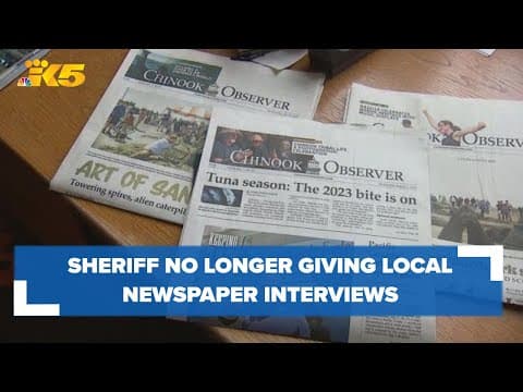 Pacific County sheriff says agency will no longer do interviews with Long Beach newspaper