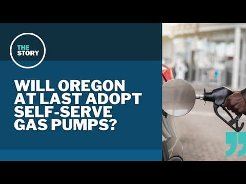 Bill that would expand self-serve gas in Oregon gains traction