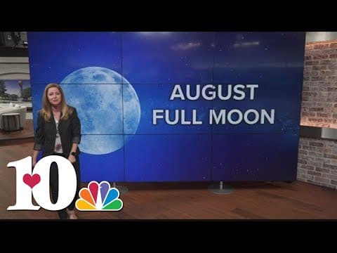 Here's when you can expect to see the August Full Moon