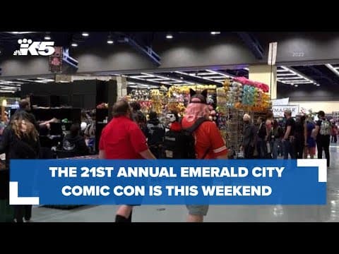 The 21st annual Emerald City Comic Con is this weekend