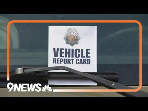 Denver Police have handed out about 1,000 'vehicle report cards' to prevent theft