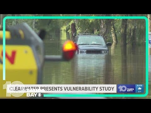 Clearwater officials look at vulnerability study to prepare for extreme weather