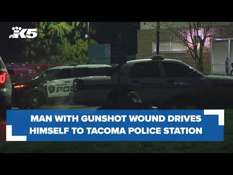 BREAKING: Man with gunshot wound drives himself to Tacoma police station