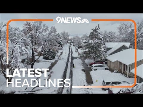 Latest headlines | Winter storm ends after dumping massive amounts of snow across Colorado