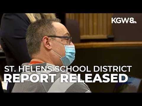 Report: St Helens School District had many opportunities to intervene in teacher sex abuse scandal,