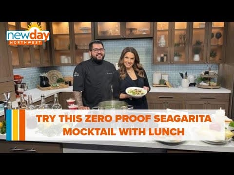 Try this Zero Proof Seagarita mocktail with lunch - New Day NW
