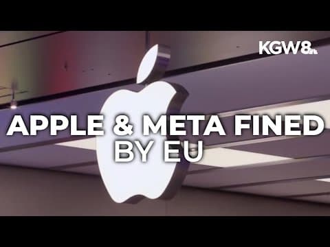 European Union fines Apple and Meta nearly $800M for Digital Markets Act breaches