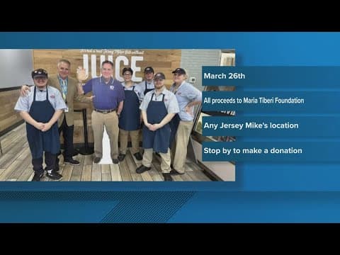 Local Jersey Mike's locations to donate sales on 'Day of Giving' to Maria Tiberi Foundation