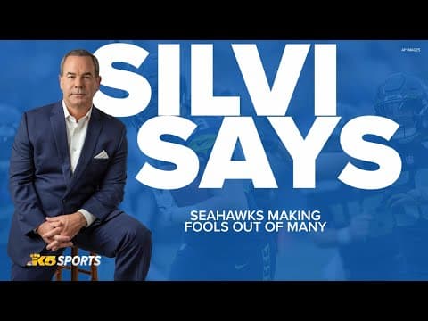 Silvi Says: Seahawks making fools out of preseason critics across NFL