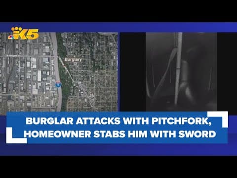 Seattle burglary suspect stabbed with sword after attacking homeowner with pitchfork
