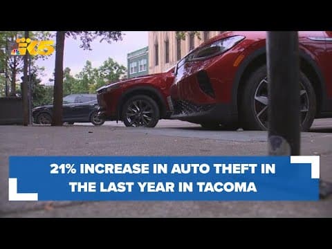 Tacoma seeing a 21% increase in vehicle thefts over last year