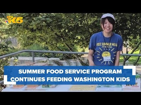 Summer Food Service Program continues feeding hungry children across Washington