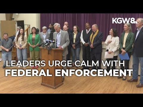 Oregon, city leaders urge Portlanders not to 'take the bait' amid surge of federal law enforcement