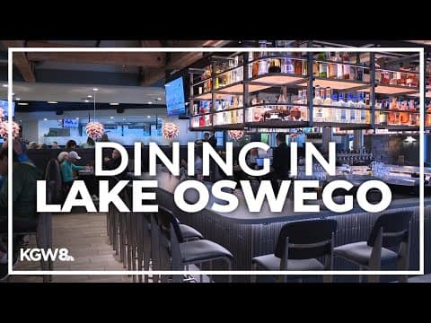 Growing restaurant scene puts Lake Oswego on the culinary map