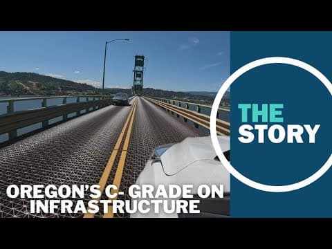 Oregon's infrastructure, much of it aging, earns a C- grade in new report