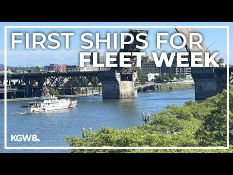 Ships arrive for Portland Fleet Week | Full video