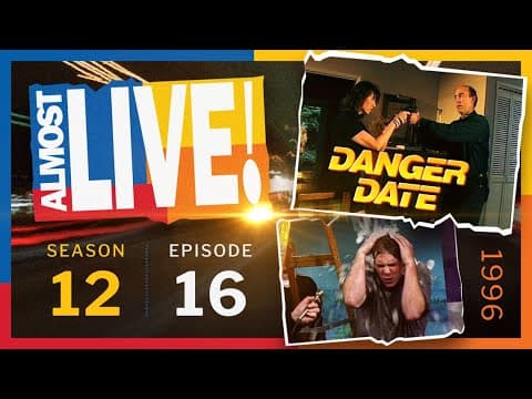 Almost Live S12E16 Full Episode: Danger Date
