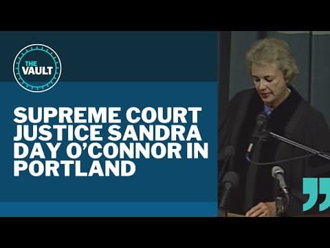 Remembering former Supreme Court Justice Sandra Day O'Connor | KGW Vault